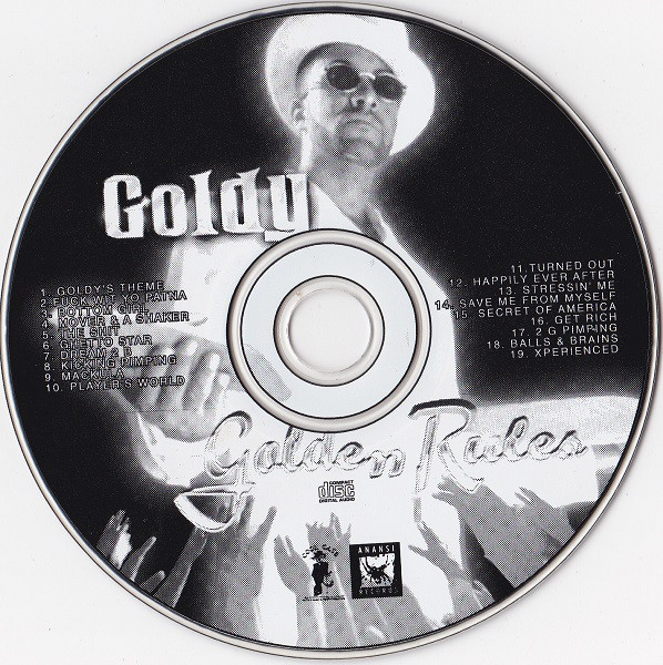 The Golden Rules by Goldy (CD 1998 Anansi Records) in Oakland 